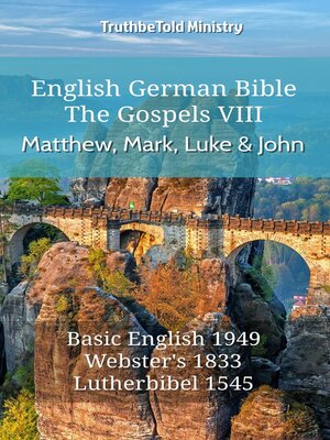 cover image of English German Bible--The Gospels VIII--Matthew, Mark, Luke and John